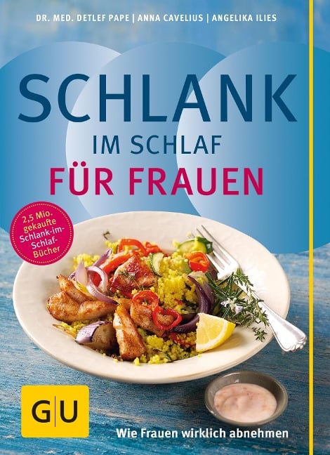 Schlank im Schlaf für Frauen - Detlef Pape, Anna Cavelius, Angelika Ilies