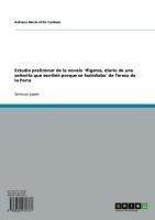 Estudio preliminar de la novela  'Ifigenia, diario de una señorita que escribió porque se fastidiaba'  de Teresa de la Parra - Adriana Maria Ortiz Cardozo