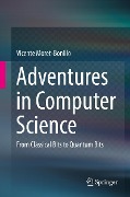 Adventures in Computer Science - Vicente Moret-Bonillo