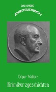 Cover-Bild zum Titel 'Edgar Wallace Krimikurzgeschichten' von 'Erik Schreiber'