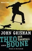 Cover-Bild zum Titel 'Theo Boone 04 - Der Überfall' von 'John Grisham'