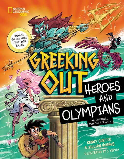 Greeking Out Heroes and Olympians - Kenny Curtis, Jillian Hughes
