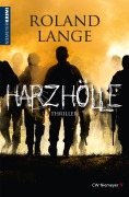 Cover-Bild zum Titel 'Harzhölle' von 'Roland Lange'