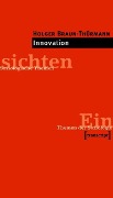 Cover-Bild zum Titel 'Innovation' von 'Holger Braun-Thürmann'