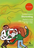 Cover-Bild zum Titel 'Sharenting. Genitori e rischi della sovraesposizione dei figli online' von 'Gianluigi Bonanomi'
