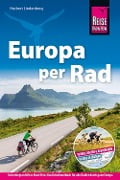 Reise Know-How Reiseführer Fahrradführer Europa per Rad - Herbert Lindenberg