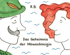 Cover-Bild zum Titel 'Das Geheimnis der Möwenkönigin' von 'Ruta Briede'