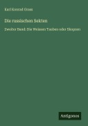 Cover-Bild zum Titel 'Die russischen Sekten' von 'Karl Konrad Grass'