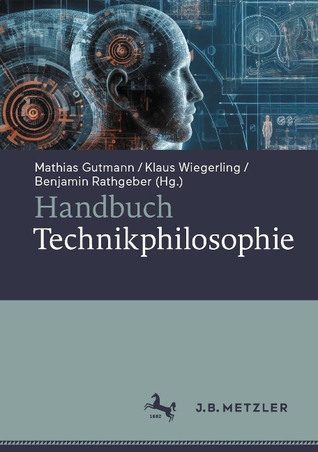 Handbuch Technikphilosophie - 