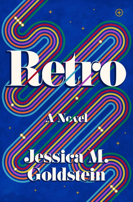 Retro - Jessica M Goldstein