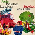 Melusine & Reineke Fuchs, Melusine, das furchtsame Feuerwehrauto / Reineke Fuchs und die Autobahn - Friedrich Feld, Gerlinde Ressel-Kühne