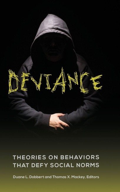 Deviance - Duane Dobbert