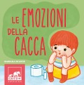 Cover-Bild zum Titel 'Emozioni della cacca' von 'Barbara Franco'