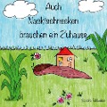 Cover-Bild zum Titel 'Auch Nacktschnecken brauchen ein Zuhause' von 'Sandra Feldweber'