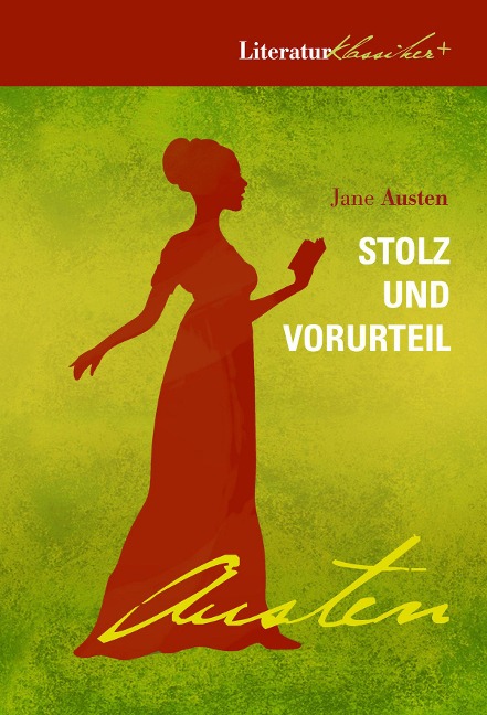 Stolz und Vorurteil - Jane Austen