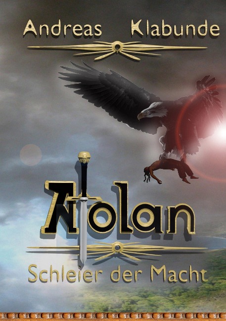 Atolan - Schleier der Macht - Andreas Klabunde