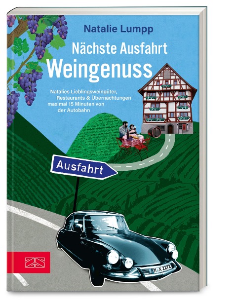 Nächste Ausfahrt: Weingenuss - Natalie Lumpp