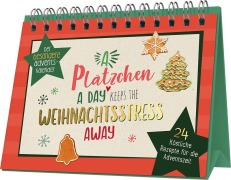 Cover-Bild zum Titel 'A Plätzchen a day keeps the Weihnachtsstress away' von ''