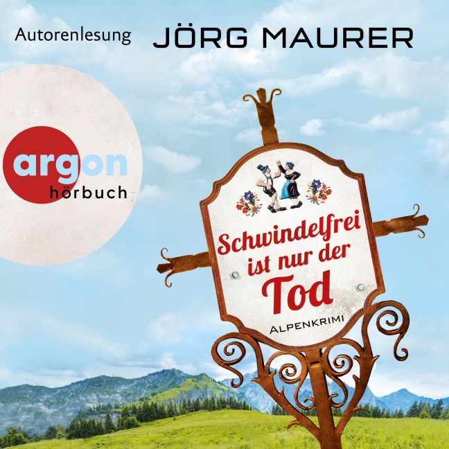 Schwindelfrei ist nur der Tod - Jörg Maurer