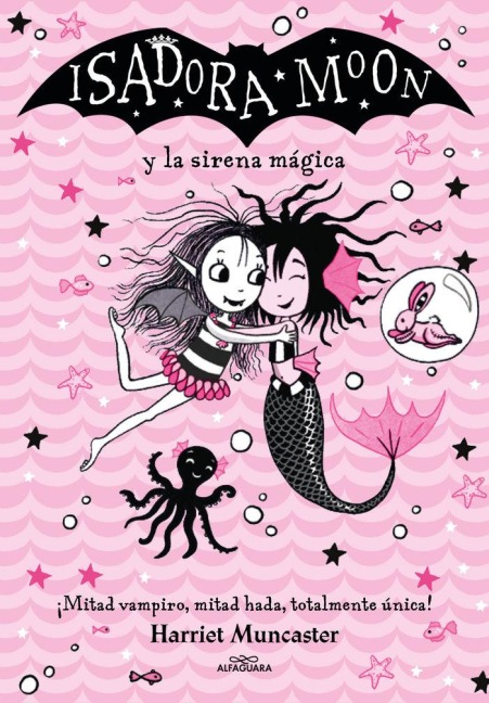 Isadora Moon Y La Sirena Mágica / Isadora Moon Under the Sea - Harriet Muncaster