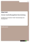 Cover-Bild zum Titel 'Zweite Gutehoffnungshütte-Entscheidung' von 'Helge Kraak'