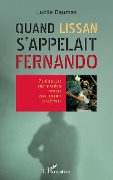 Cover-Bild zum Titel 'Quand Lissan s'appelait Fernando' von 'Daumas'