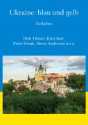 Cover-Bild zum Titel 'Ukraine: blau und gelb' von 'Dirk Tilsner, Kurt Bott, Peter Frank, Herta Andresen'
