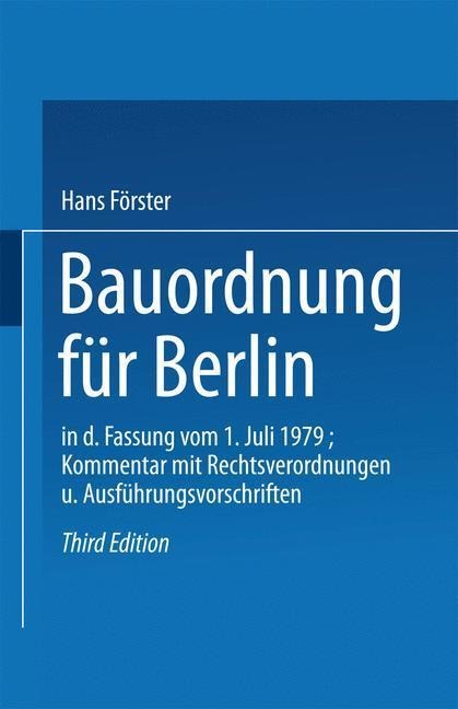 Bauordnung für Berlin in der Fassung vom 1. Juli 1979 - 