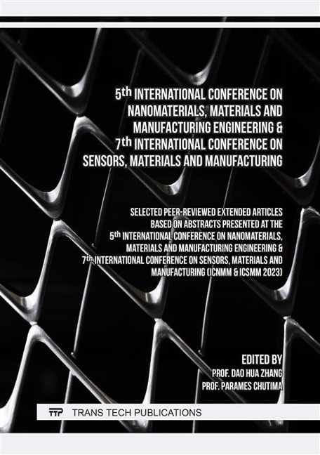 5th International Conference on Nanomaterials, Materials and Manufacturing Engineering & 7th International Conference on Sensors, Materials and Manufacturing - 