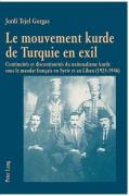 Cover-Bild zum Titel 'Le mouvement kurde de Turquie en exil' von ''