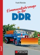 Cover-Bild zum Titel 'Kommunalfahrzeuge in der DDR' von 'Frank Rönicke'