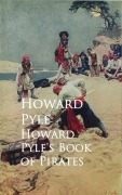 Cover-Bild zum Titel 'Howard Pyle's Book of Pirates' von 'Howard Pyle'