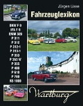 Cover-Bild zum Titel 'Fahrzeuglexikon Wartburg' von 'Jürgen Lisse'