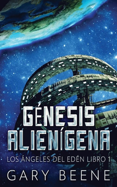 Génesis Alienígena - Gary Beene