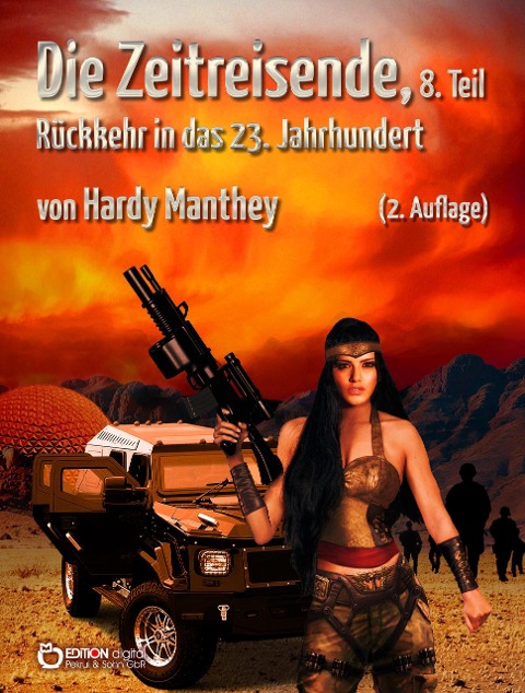 Die Zeitreisende, Teil 8 - Hardy Manthey