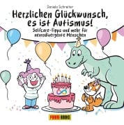 Herzlichen Glückwunsch, es ist Autismus! Selfcare-Tipps und mehr für neurodivergente Menschen - Daniela Schreiter