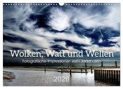 Cover-Bild zum Titel 'Wolken, Watt und Wellen. Fotografische Impressionen vom Jadebusen. (Wandkalender 2026 DIN A3 quer), CALVENDO Monatskalender' von 'Gerhard Kühn'