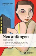 Cover-Bild zum Titel 'Neu anfangen' von 'Meg Kennedy Dugan, Roger R. Hock'