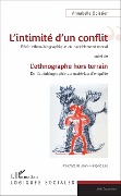 Cover-Bild zum Titel 'L'intimité d'un conflit : Récit ethno-biographique du harcèlement moral' von 'Annabelle Boissier'
