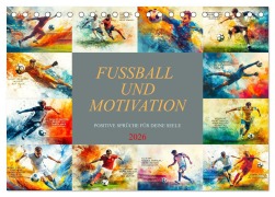 Cover-Bild zum Titel 'Fußball und Motivation (Tischkalender 2026 DIN A5 quer), CALVENDO Monatskalender' von 'Dirk Meutzner'