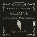 Cover-Bild zum Titel 'Gizem ve Dü¿ Gücü Masallar¿' von 'Edgar Allan Poe'