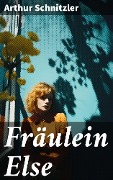 Cover-Bild zum Titel 'Fräulein Else' von 'Arthur Schnitzler'