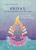 Cover-Bild zum Titel 'Kriyas - Die reinigende Kraft des Yoga' von 'Swami Saradananda'
