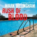 Cover-Bild zum Titel 'Rush of Blood Lib/E' von 'Mark Billingham'