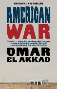 Cover-Bild zum Titel 'American War' von 'Omar El Akkad'
