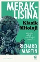 Meraklisina Klasik Mitoloji - Richard Martin