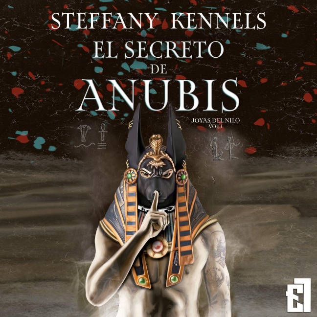 El secreto de Anubis - Steffany Kennels
