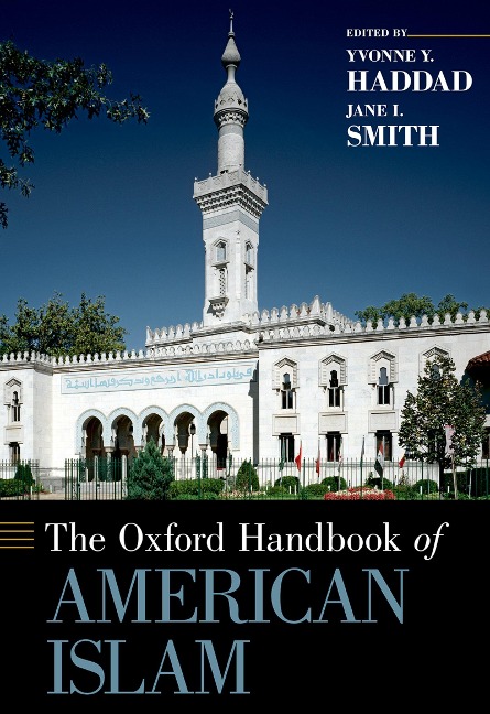 The Oxford Handbook of American Islam - 