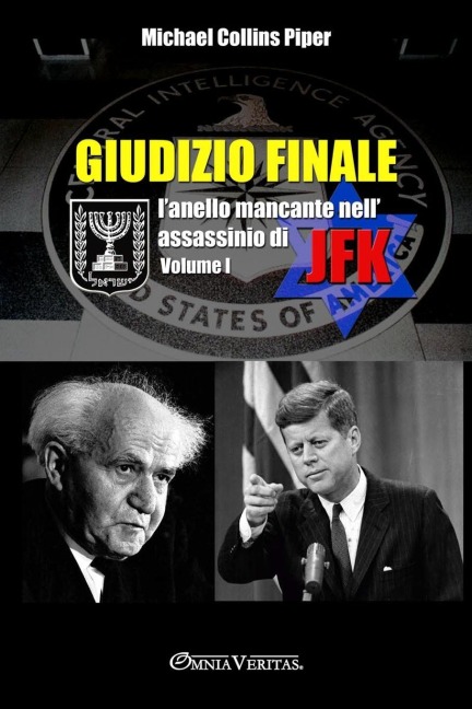 Giudizio finale I - L'anello mancante nell'assassinio di JFK - Michael Collins Piper