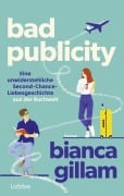 Cover-Bild zum Titel 'Bad Publicity' von 'Bianca Gillam'